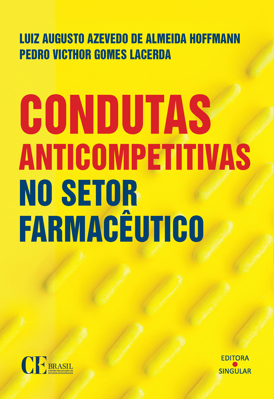 Condutas anticompetitivas no setor farmacêutico