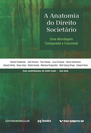 Anatomia do Direito Societário, uma abordagem comparada e funcional