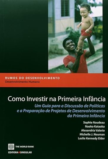 Como investir na primeira infância