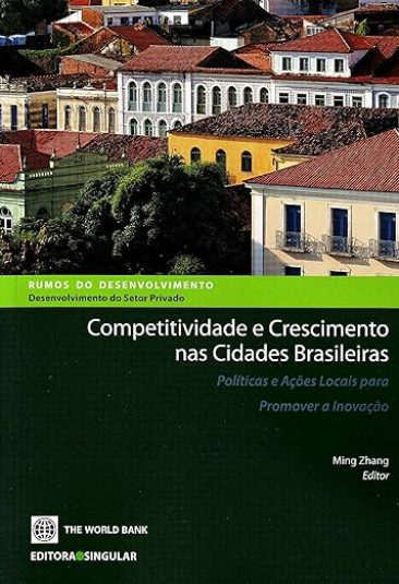 Competitividade e crescimento nas cidades brasileiras